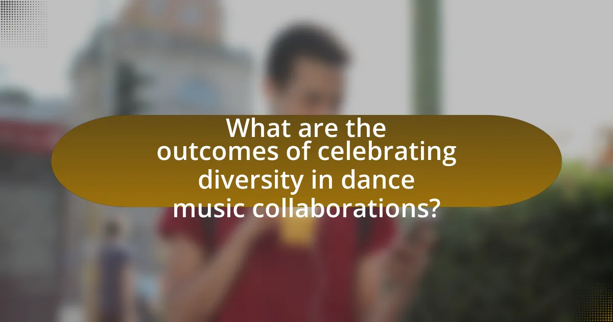 What are the outcomes of celebrating diversity in dance music collaborations?