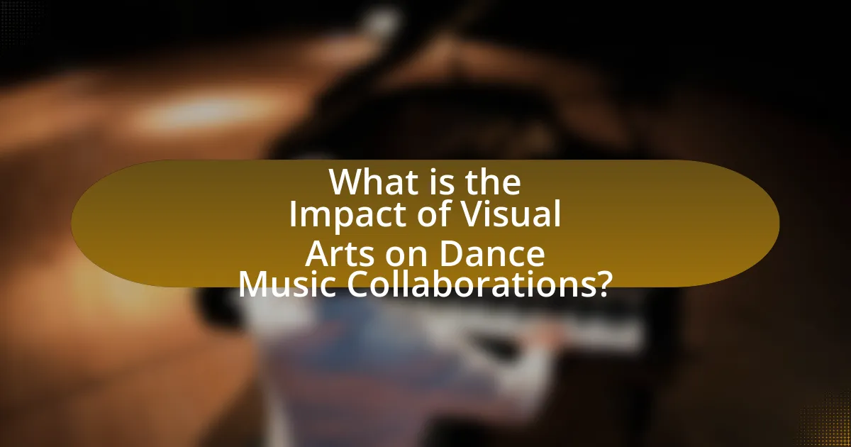 What is the Impact of Visual Arts on Dance Music Collaborations?